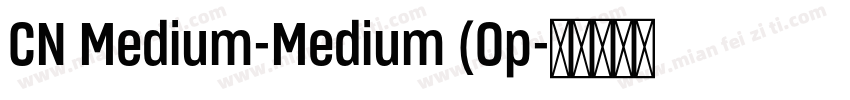 CN Medium-Medium (Op字体转换